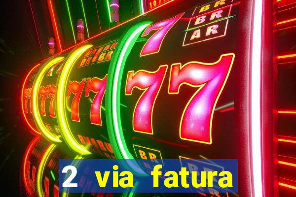 2 via fatura cartao credito bradesco